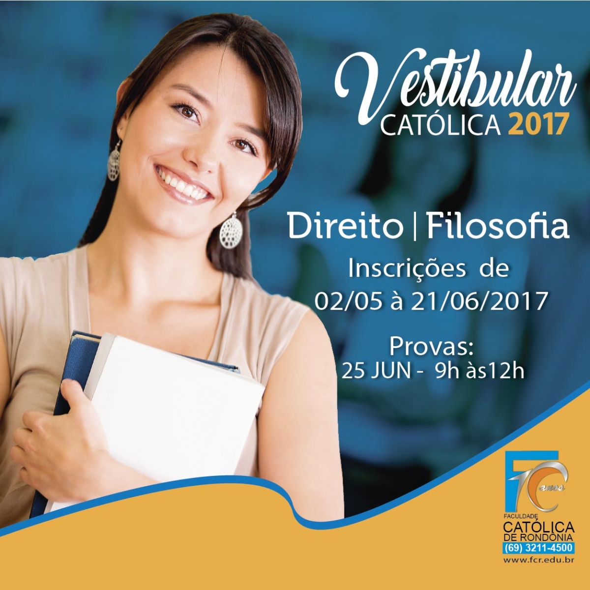 Inscrições Abertas Para O Vestibular 2017.2 - Faculdade Católica De ...