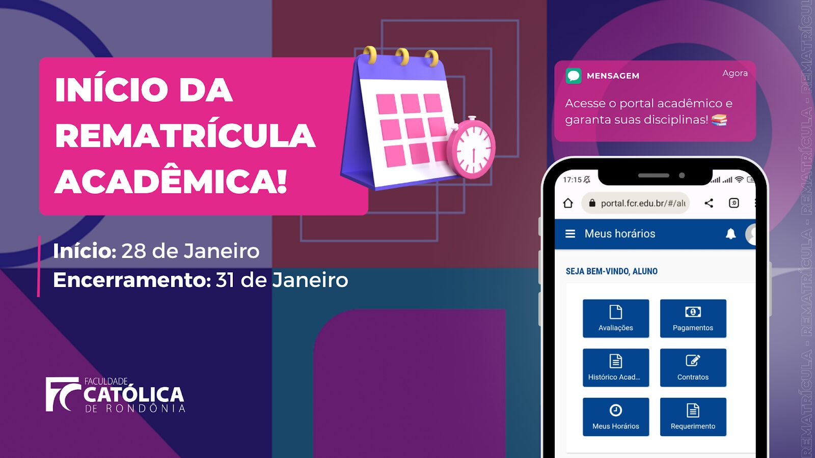 Início do Período de Rematrícula Acadêmica - Faculdade Católica de Rondônia