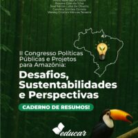 E-book – Caderno de Resumos – II Congresso Políticas Públicas e Projetos para Amazônia: Desafios, Sustentabilidade e Perspectivas